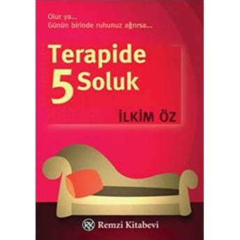 Terapide 5 Soluk Ilkim Öz