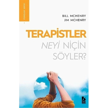 Terapistler Neyi Niçin Söyler Jim Mchenry, Bill Mchenry