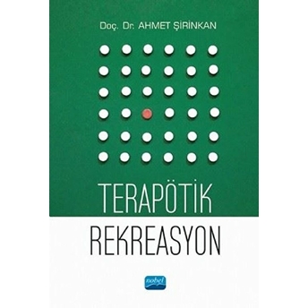 Terapötik Rekreasyon - Ahmet Şirinkan