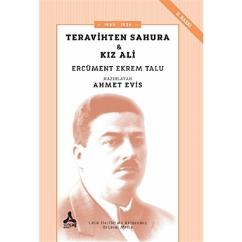 Teravihten Sahura - Kız Ali Ercüment Ekrem Talu