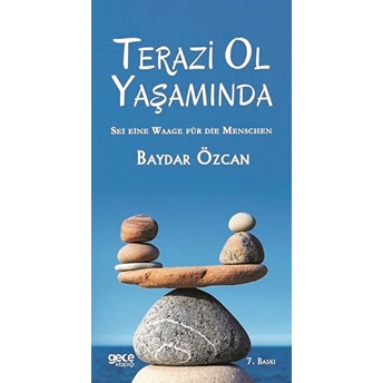 Terazi Ol Yaşamında