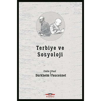 Terbiye Ve Sosyoloji E. Durkheim, P. Fauconnet