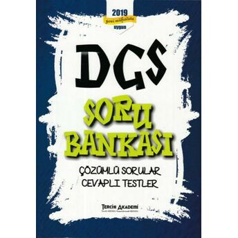 Tercih Akademi 2019 Dgs Soru Bankası (Yeni) Kolektif