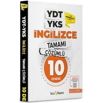 Tercih Akademi Ydt Yks Ingilizce Tamamı Çözümlü 10 Deneme Deniz Pınar