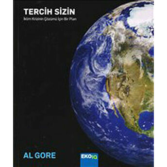 Tercih Sizin (Yetişkinler Için) Al Gore