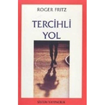 Tercihli Yol Roger Fritz