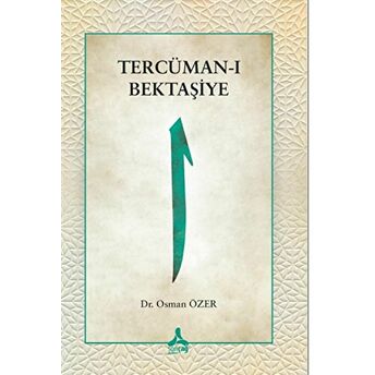 Tercüman-I Bektaşiye Osman Özer