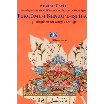 Tercüme-I Kenzü'l-Iştiha Ahmed Cavid