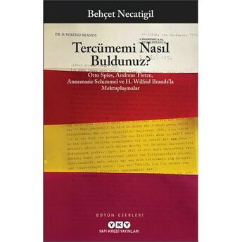 Tercümemi Nasıl Buldunuz? Behçet Necatigil