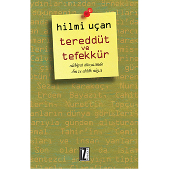 Tereddüt Ve Tefekkür Hilmi Uçan