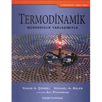 Termodinamik - Mühendislik Yaklaşımıyla (Cdli) Yunus A. Çengel