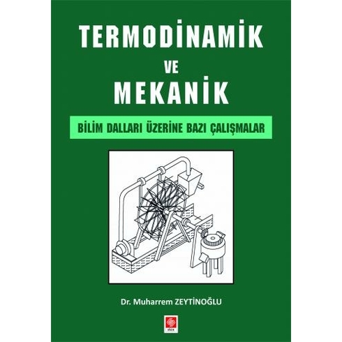 Termodinamik Ve Mekanik - Muharrem Zeytinoğlu