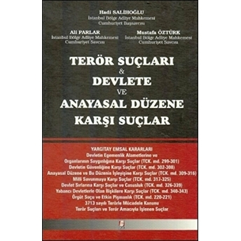 Terör Suçları Devlete Ve Anayasal Düzene Karşı Suçlar Ciltli Ali Parlar