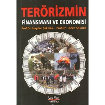 Terörizmin Finansmanı Ve Ekonomisi Haydar Çakmak