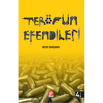 Terörün Efendileri Mesut Karaşahan