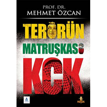 Terörün Matruşkası Kck Mehmet Özcan