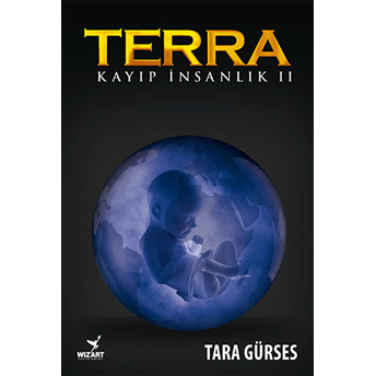 Terra: Kayıp Insanlık 2