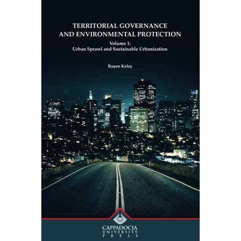 Territorial Governance And Environmental Protection Volume 1 Ruşen Keleş