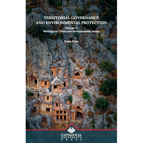 Territorial Governance And Environmental Protection Volume 2 Ruşen Keleş