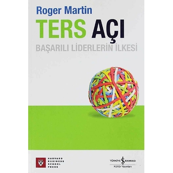 Ters Açı Roger Martin