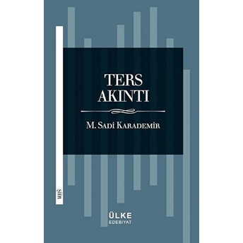 Ters Akıntı Sadi Karademir