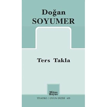 Ters Takla Doğan Soyumer