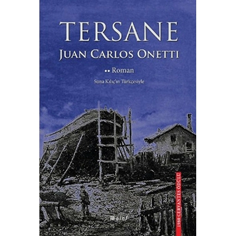 Tersane Juan Carlos Onetti