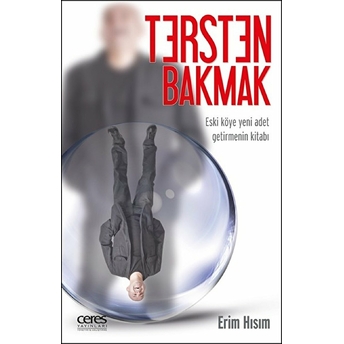 Tersten Bakmak Erim Hısım