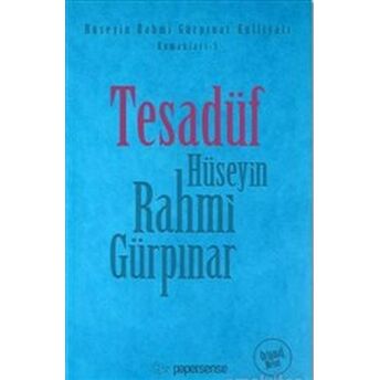 Tesadüf Hüseyin Rahmi Gürpınar