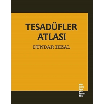 Tesadüfler Atlası - Dündar Hızal