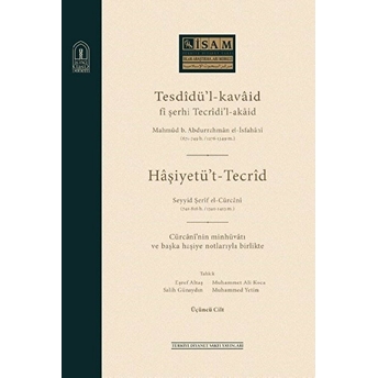 Tesdidü’l-Kavaid Fi Şerhi Tecridi’l Akaid 3. Cilt