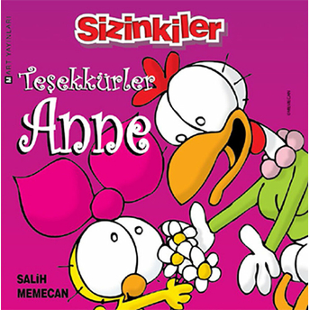 Teşekkürler Anne Sizinkiler Salih Memecan