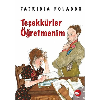 Teşekkürler Öğretmenim Patricia Polacco