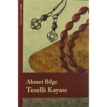 Teselli Kayası Ahmet Bilge