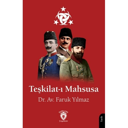 Teşkilat-I Mahsusa Faruk Yılmaz