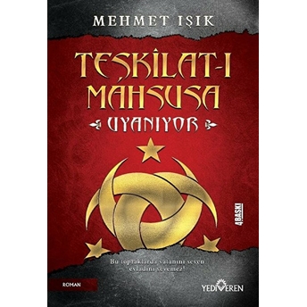 Teşkilat-I Mahsusa Uyanıyor Mehmet Işık