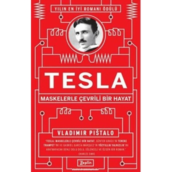 Tesla : Maskelerle Çevrili Bir Hayat - Vladimir Pištalo