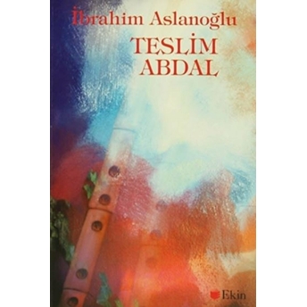 Teslim Abdal Ibrahim Aslanoğlu