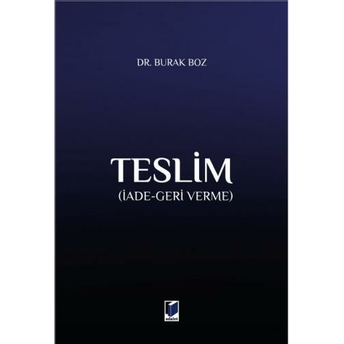 Teslim (Iade-Geri Verme) Burak Boz