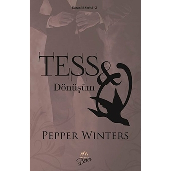 Tess Dönüşüm - Karanlık Serisi 2 Pepper Winters