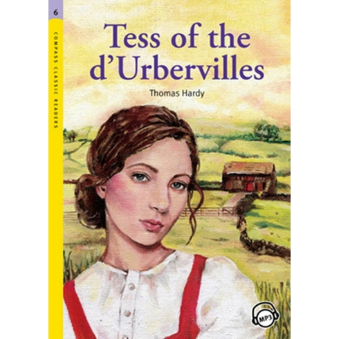 Tess Of The D’urbervilles - Level 6 Thomas Hardy