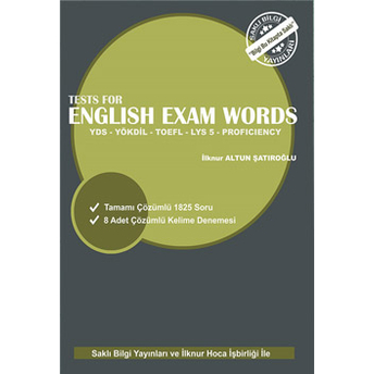 Tests For English Exam Words Yds, Yökdil, Toefl, Lys 5, Proficiency Ilknur Altun Şatıroğlu