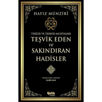 Teşvik Eden Ve Sakındıran Hadisler