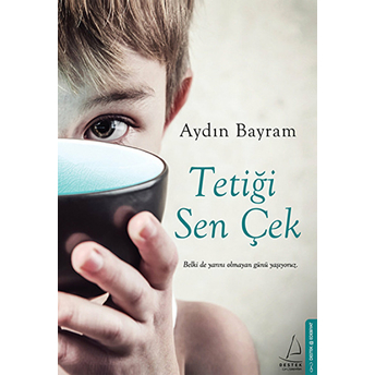 Tetiği Sen Çek-Aydın Bayram