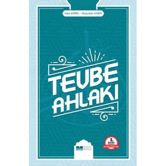 Tevbe Ahlakı Abdullah Kara