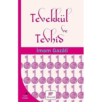 Tevekkül Ve Tevhid Imam Gazali