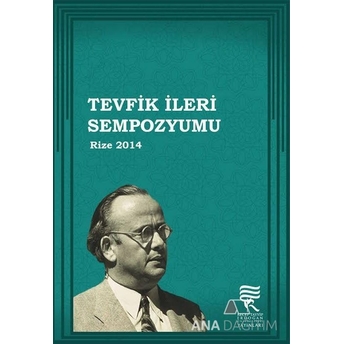 Tevfik Ileri Sempozyumu Kolektif