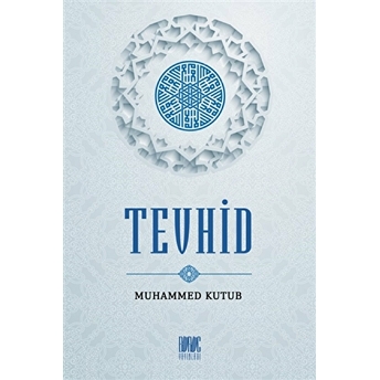 Tevhid Muhammed Kutub