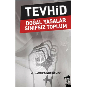 Tevhid Muhammed Nur Denek