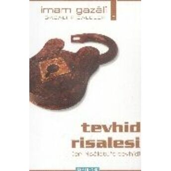 Tevhid Risalesi Cep Boy Imam-I Gazali